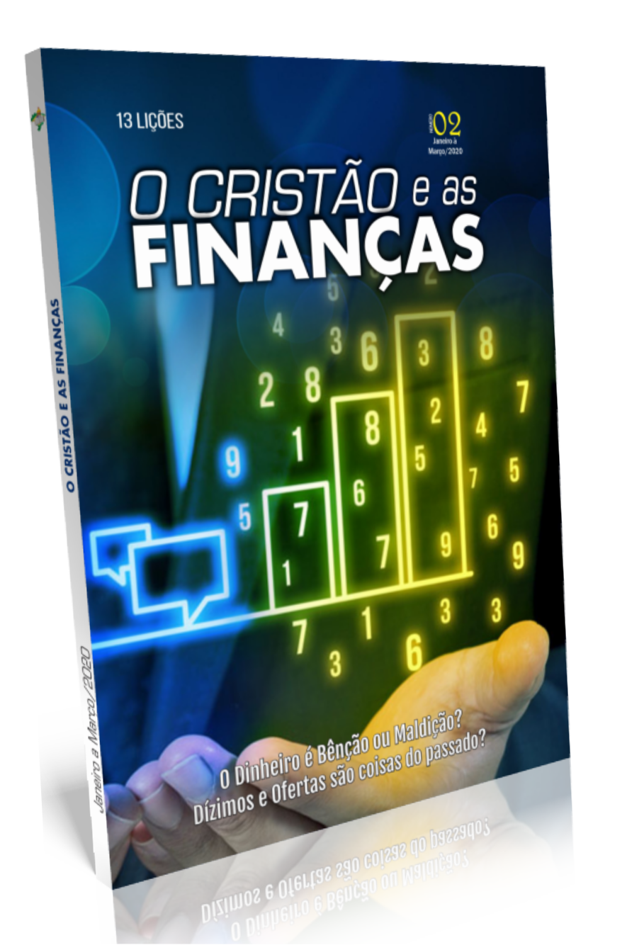 As Finanças Do Cristão (apostila De Estudos Bíblicos) 13 Lições