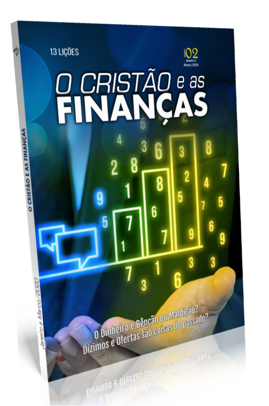 As Finanças Do Cristão (apostila De Estudos Bíblicos) 13 Lições