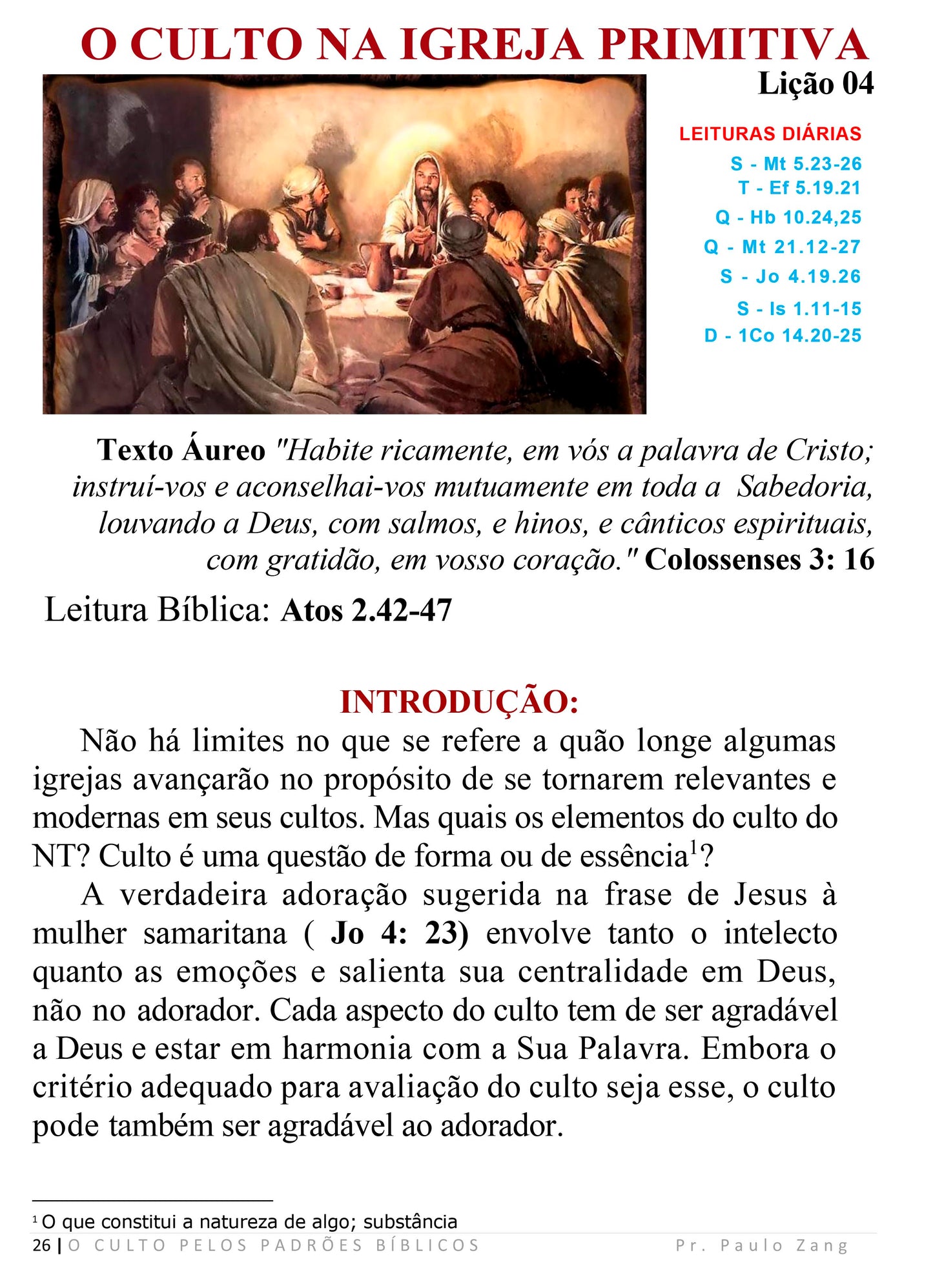 O Culto pelos Padrões Bíblicos (13 Lições)