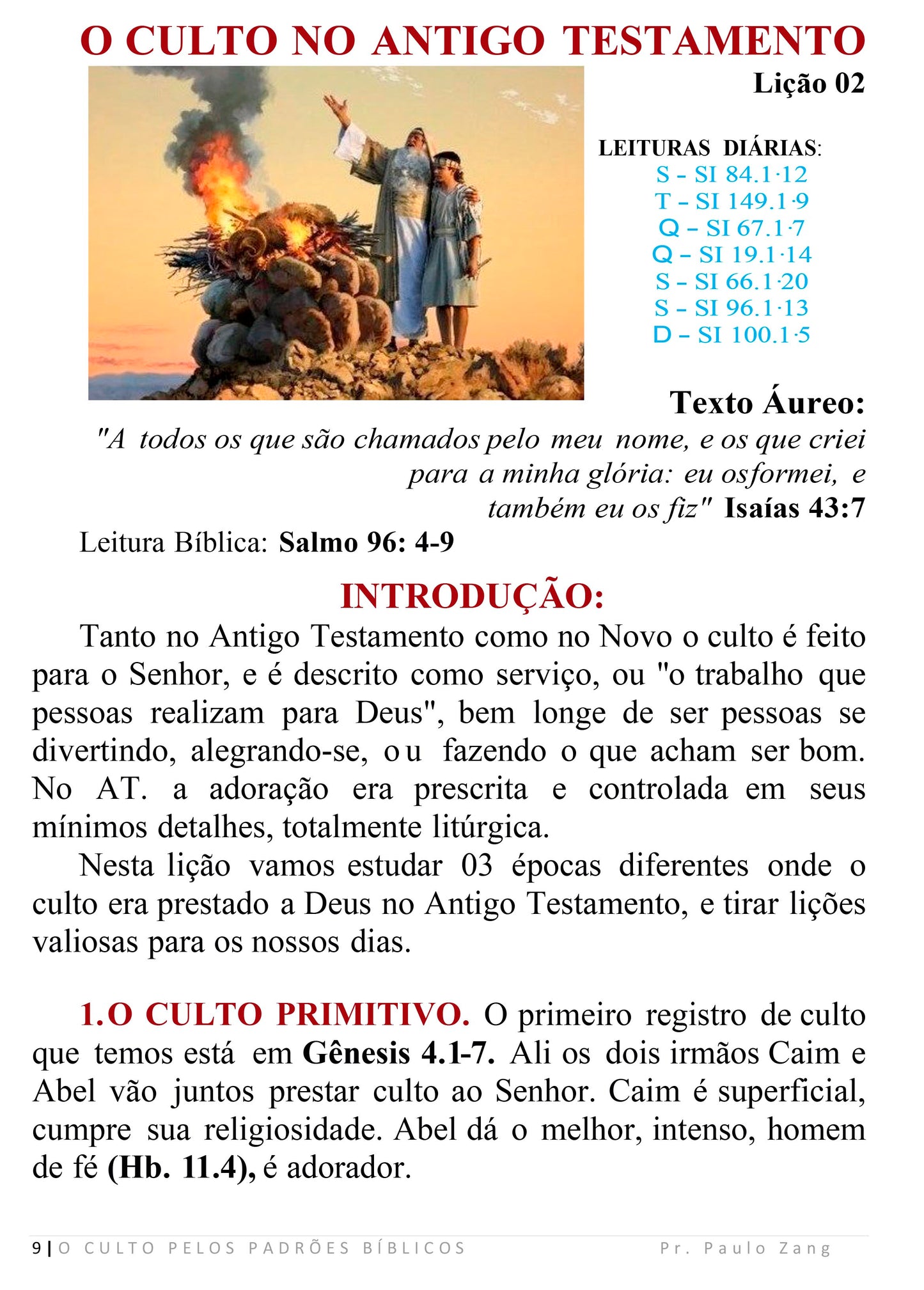 O Culto pelos Padrões Bíblicos (13 Lições)